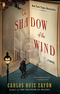 The Shadow of the Wind (The Cemetery of Forgotten Books, #1)