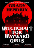 Witchcraft fro Wayward Girls